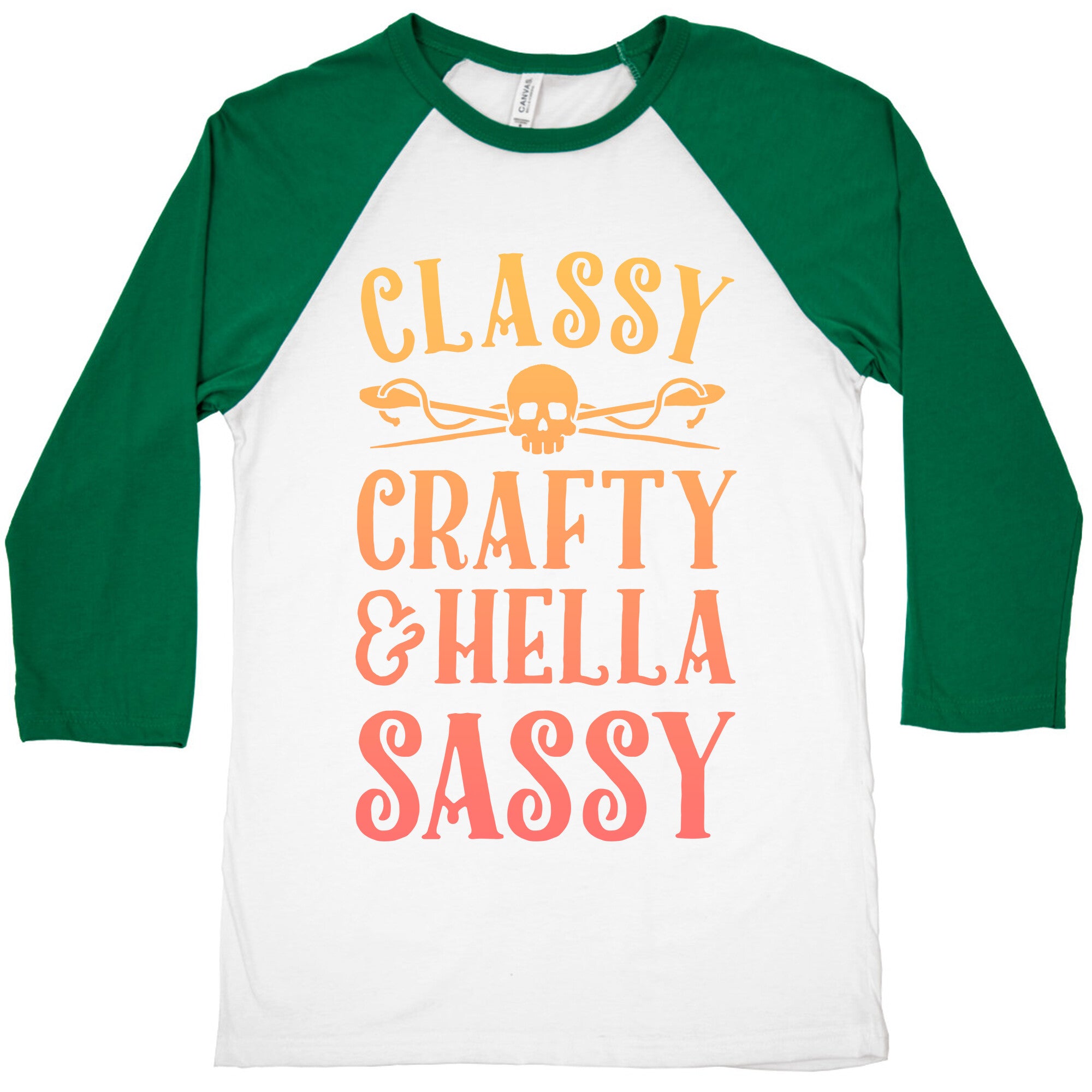 Classy Crafty & Hella Sassy Baseball Tee